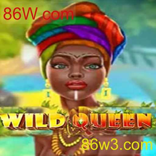 Desvendando WildQueen: O Novo Fenômeno dos Jogos com 86W.com